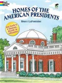 Homes of the American Presidents