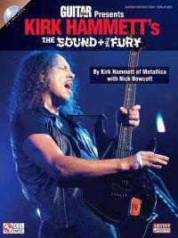 Guitar World Presents Kirk Hammet's The Sound + The Fury
