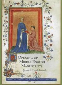Opening Up Middle English Manuscripts