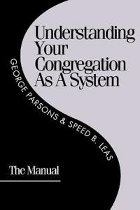 Understanding Your Congregation As a System