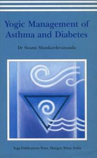 Yogic Mangement of Asthma and Diabetes