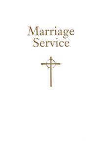 Marriage Service: From Book of Common Worship