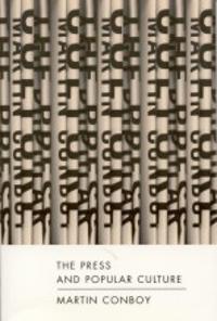 The Press and Popular Culture