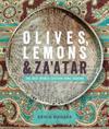 Olives, LemonsZa'atar: The Best Middle Eastern Home Cooking