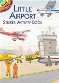 Little Airport Sticker Activity Book [With Stickers]