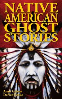 Native American Ghost Stories