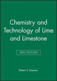 Chemistry and Technology of Lime and Limestone