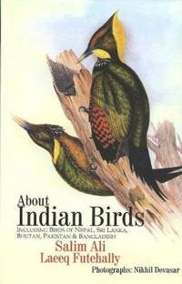 About indian birds - including birds of nepal, sri lanka, bhutan, pakistan