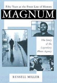 Magnum 50 Years at the Front Line of History