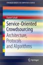 Service-Oriented Crowdsourcing