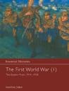 The First World War, Vol. 1