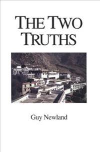 The Two Truths in the Madhyamika Philosophy of the Ge-luk-ba Order of Tibetan Buddhism