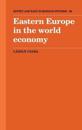 Eastern Europe in the World Economy