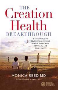 The Creation Health Breakthrough