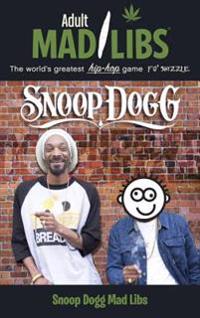 Snoop Dogg Adult Mad Libs