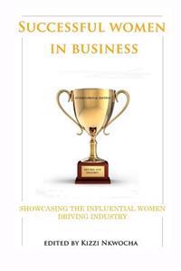Successful Women in Business - International Edition