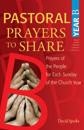 Pastoral Prayers to Share Year B