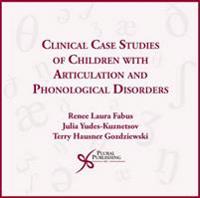Clinical Case Studies of Children With Articulation and Phonological Disorders