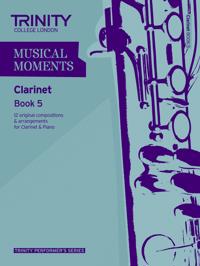 Musical Moments Clarinet Book 5