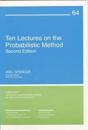 Ten Lectures on the Probabilistic Method