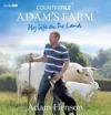Countryfile  Adam's Farm