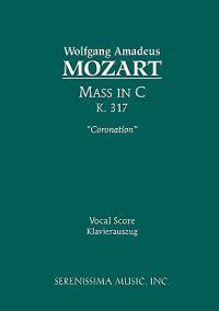Mass in C Major, K. 317 'Coronation' - Vocal Score