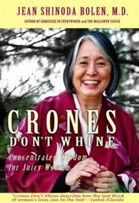 Crones Don't Whine