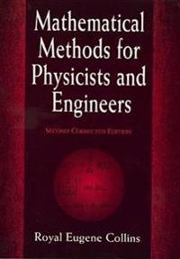 Mathematical Methods for Physicists and Engineers