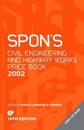 Spon's Civil Engineering and Highway Works Price Book 2002