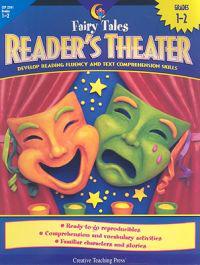 Fairy Tales Reader's Theater, Grade 1-2: Develop Reading Fluency and Text Comprehension Skills