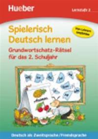 Spielerisch Deutsch lernen - Grundwortschatz-Rätsel für das 2. Schuljahr