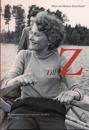 Till Z : röster om Monica Zetterlund