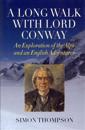 A Long Walk with Lord Conway