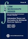 Information Theory and Stochastics for Multiscale Nonlinear Systems