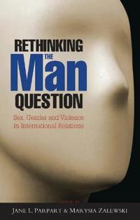Rethinking the Man Question