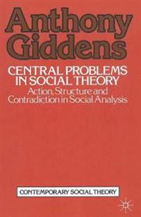 Central Problems in Social Theory