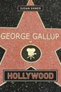 George Gallup in Hollywood