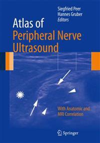 Atlas of Peripheral Nerve Ultrasound