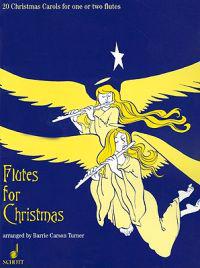 Flutes for Christmas: 20 Christmas Carols for One or Two Flutes [With CD (Audio)]
