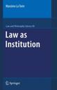 Law as Institution