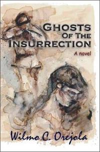 Ghosts of the Insurrection