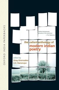 The Oxford Anthology of Modern Indian Poetry