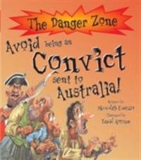 Avoid being a convict sent to australia!