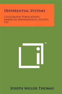 Differential Systems: Colloquium Publications, American Mathematical Society, V21