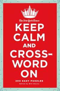 The New York Times Keep Calm and Crossword On