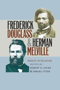 Frederick Douglass & Herman Melville