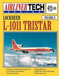 Lockheed L-1011 TriStar - AirlinerTech Vol 8