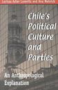 Chile's Political Culture and Parties