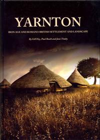 Yarnton - Iron Age and Romano-british Settlement and Landscape