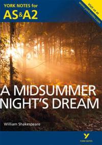 Midsummer Night's Dream: York Notes for ASA2